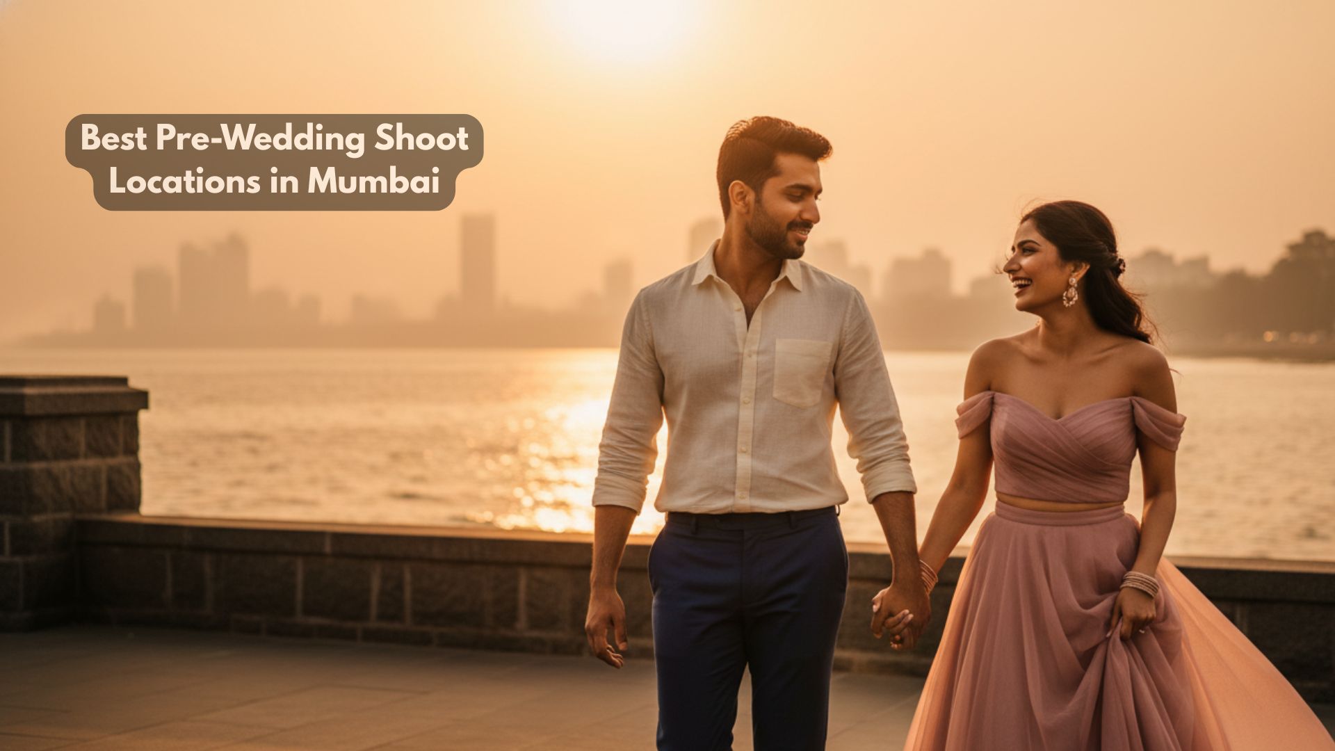 Best Pre-Wedding Shoot Locations in Mumbai