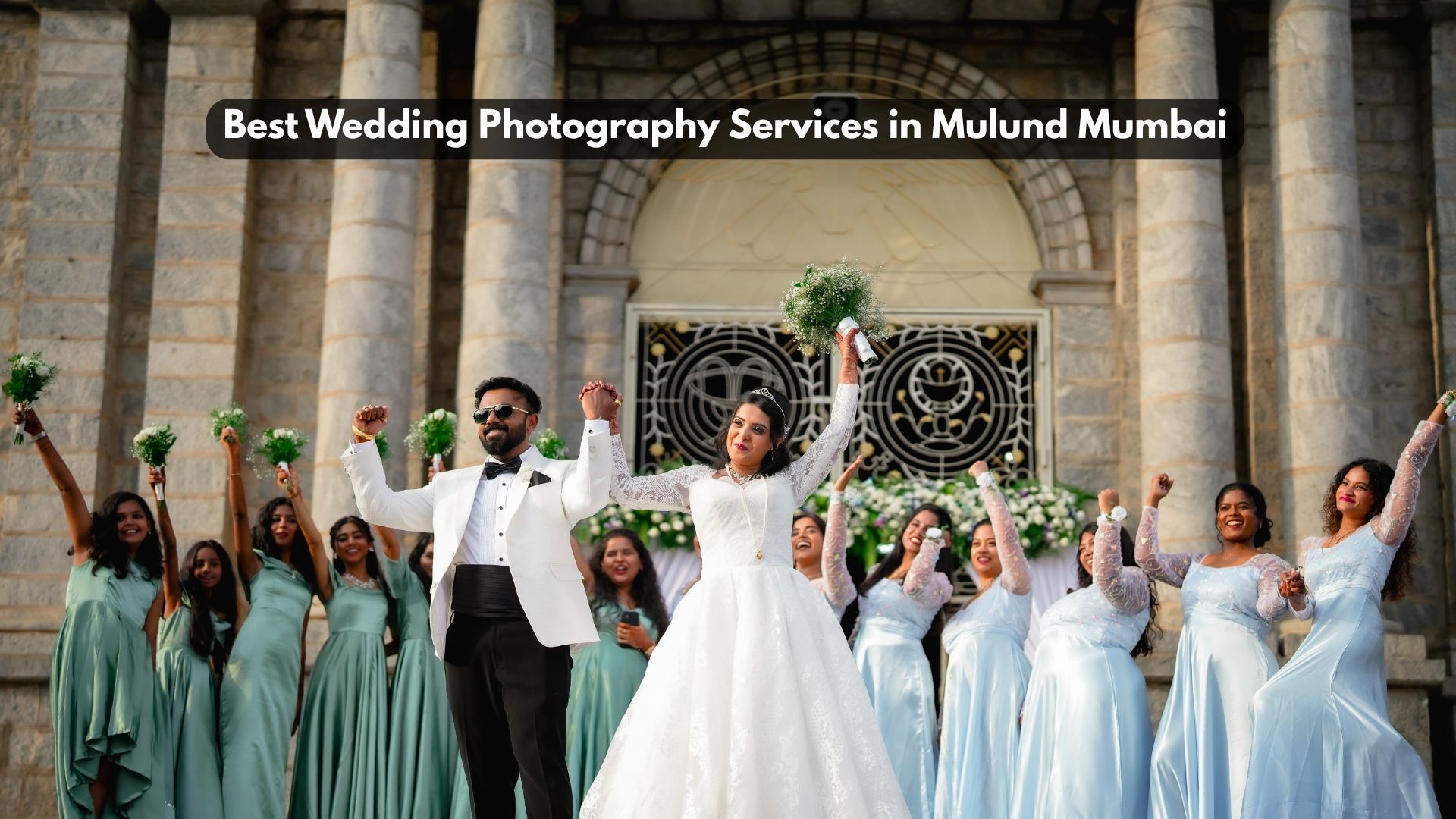 Best Wedding Photography Services in Mulund Mumbai