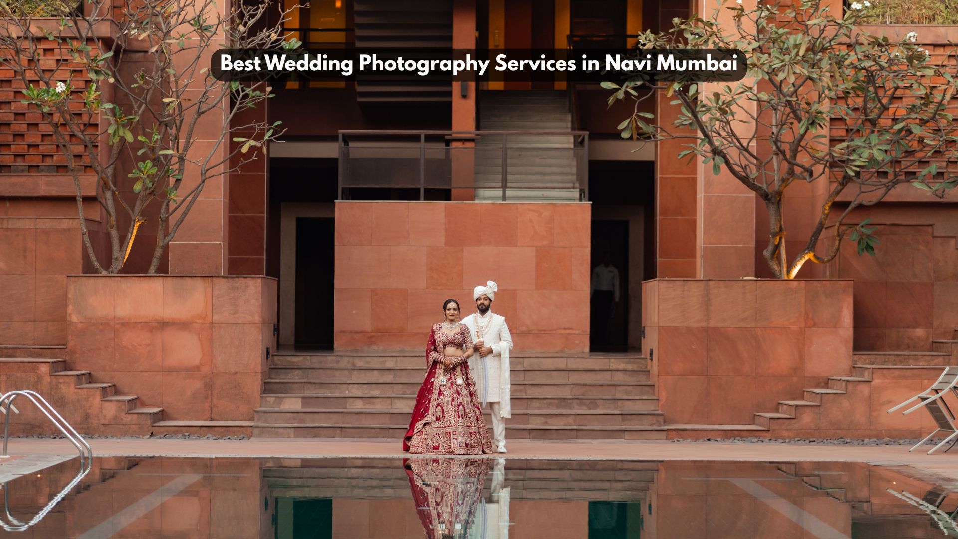 Best Wedding Photography Services in Navi Mumbai