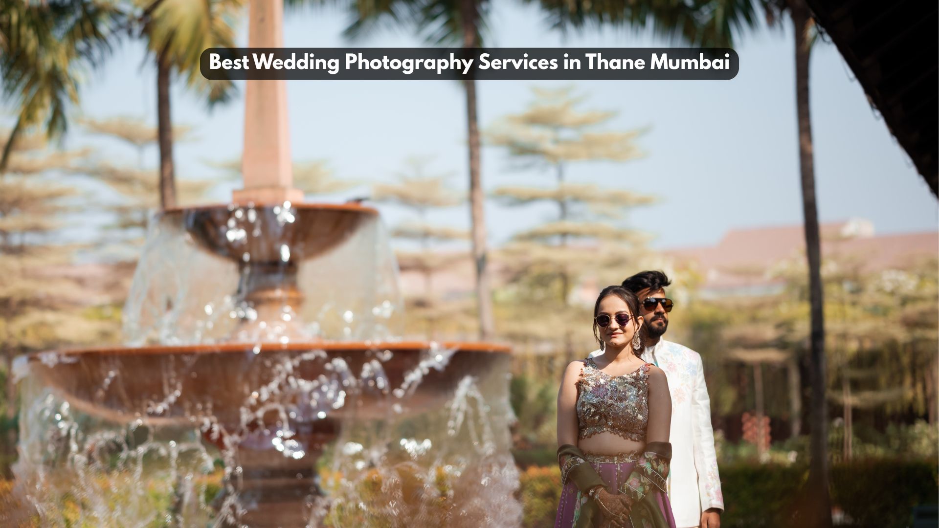 Best Wedding Photography Services in Thane Mumbai